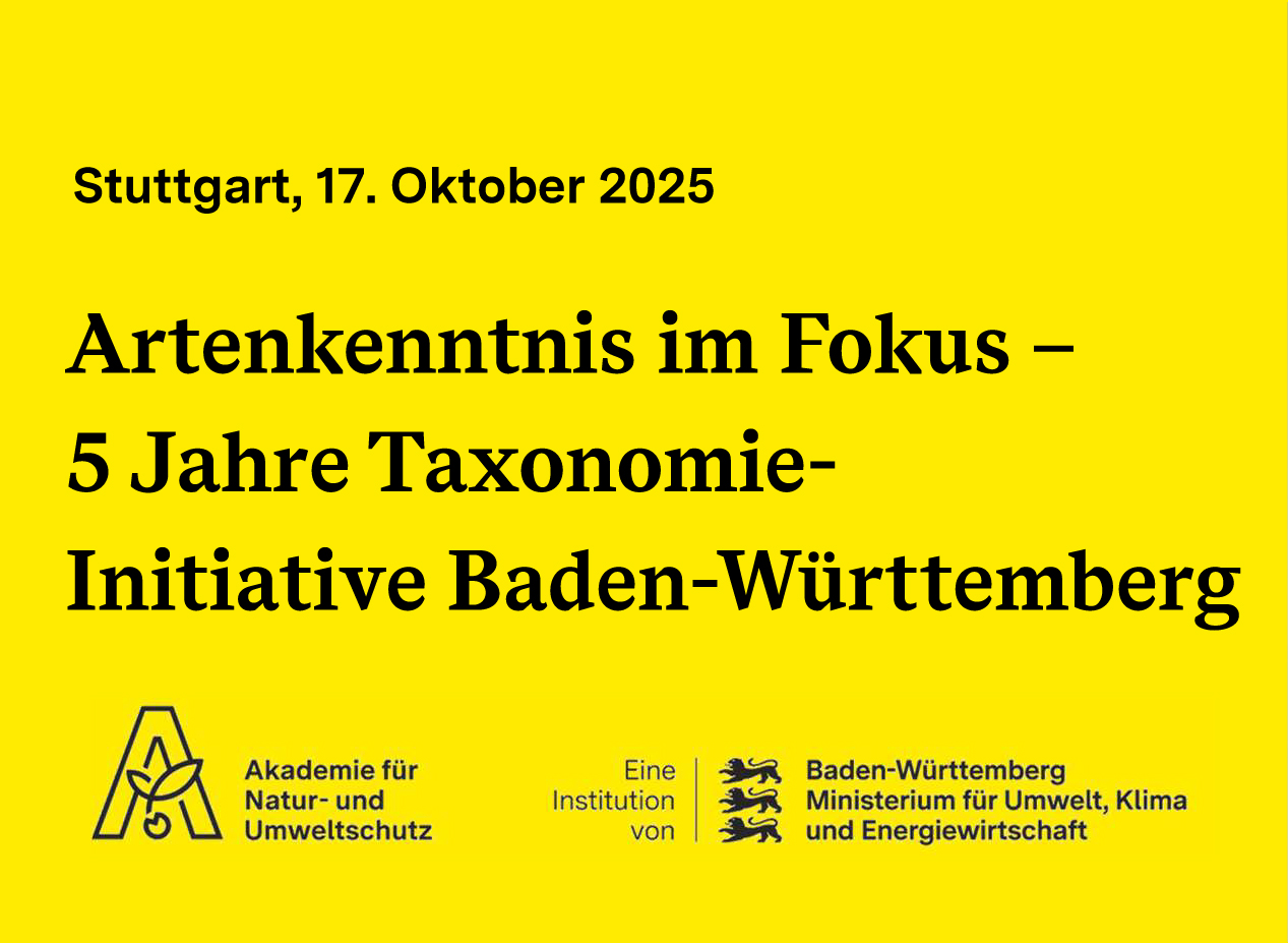 Kongress ‚Artenkenntnis im Fokus – 5 Jahre Taxonomie-Initiative Baden-Württemberg‘
